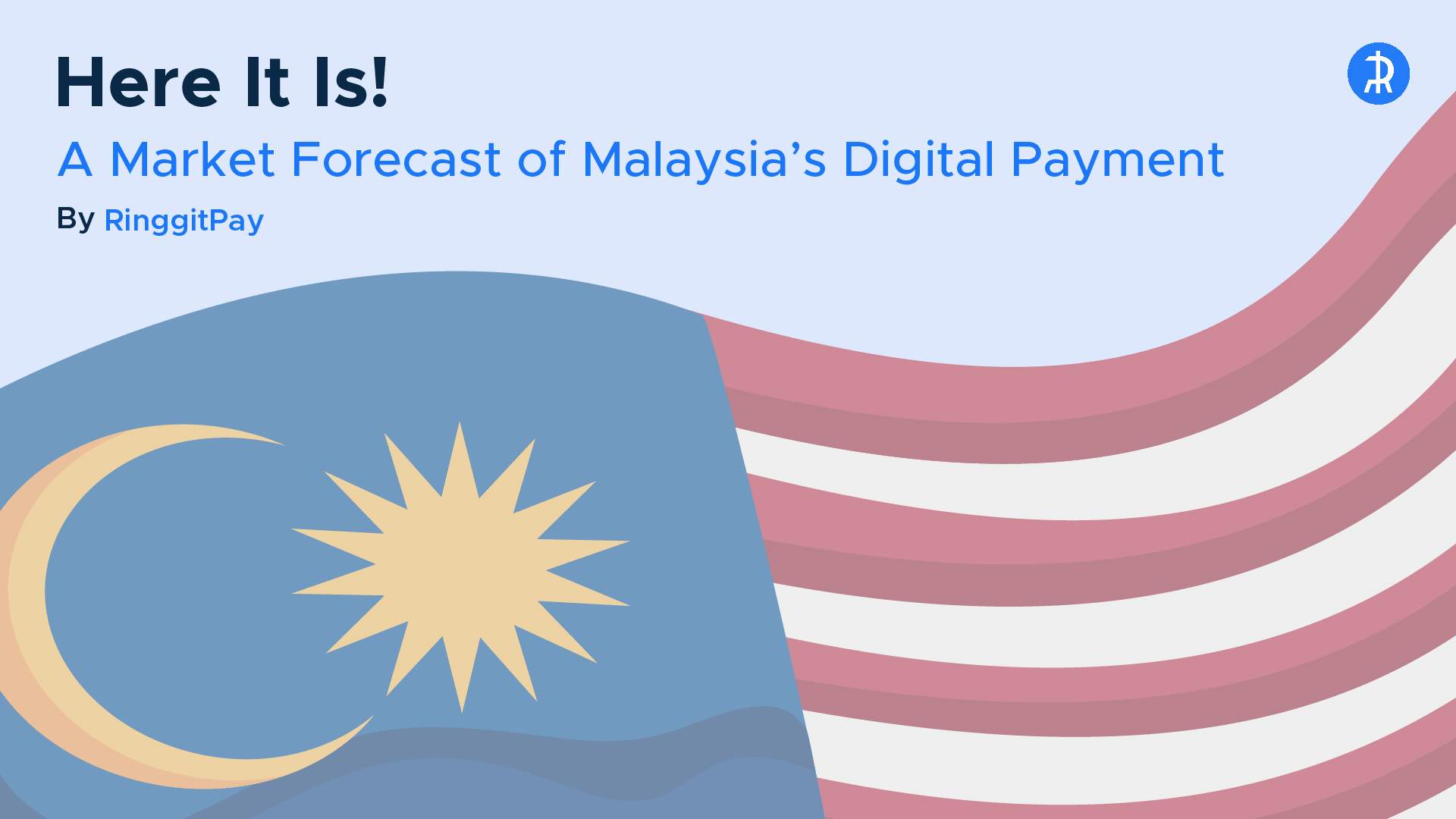 A Market Forecast Of Malaysia's Digital Payment